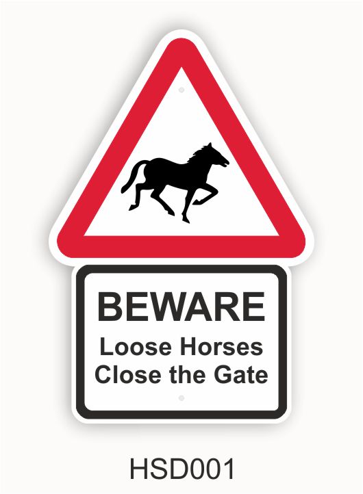 Beware Loose Horses Sign
